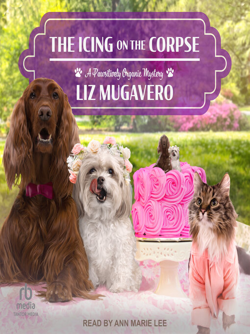 Title details for The Icing on the Corpse by Liz Mugavero - Wait list